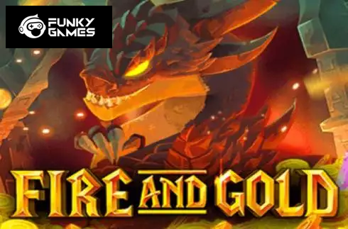 Fire and Gold